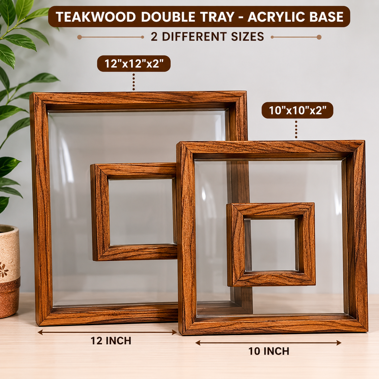 Teakwood Double Tray Acrylic Base